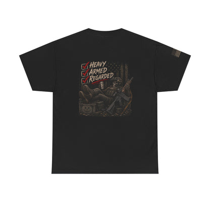 Heavily Armed Regard Tshirt